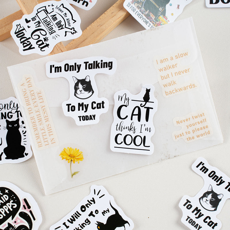 46PCS I have a cat sticker